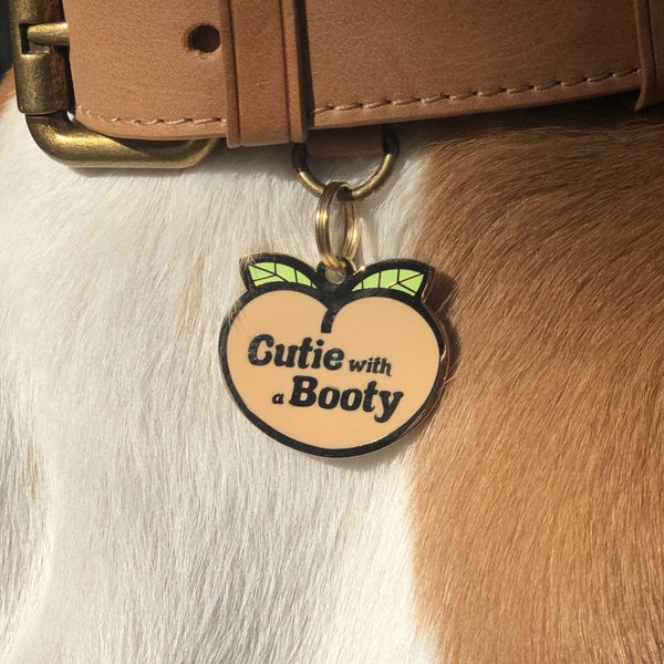 'Cutie with a Booty' Pet ID Tag